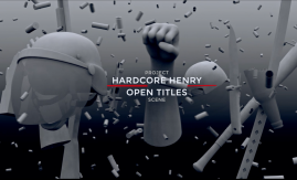 Hardcore Henry: open titles